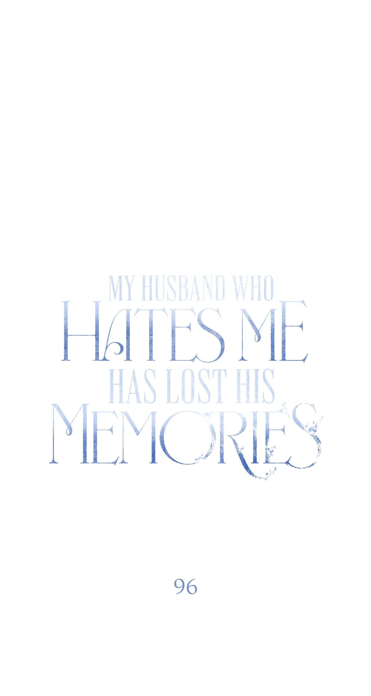 Read My Husband Who Hates Me Has Lost His Memories Manga Online