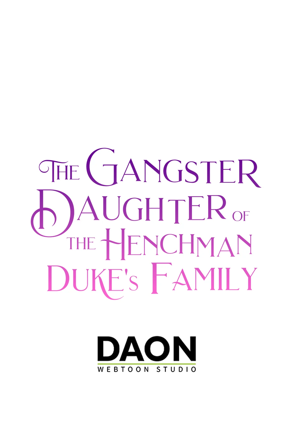 Read The Gangster Baby of the Duke’s Family Manga Online