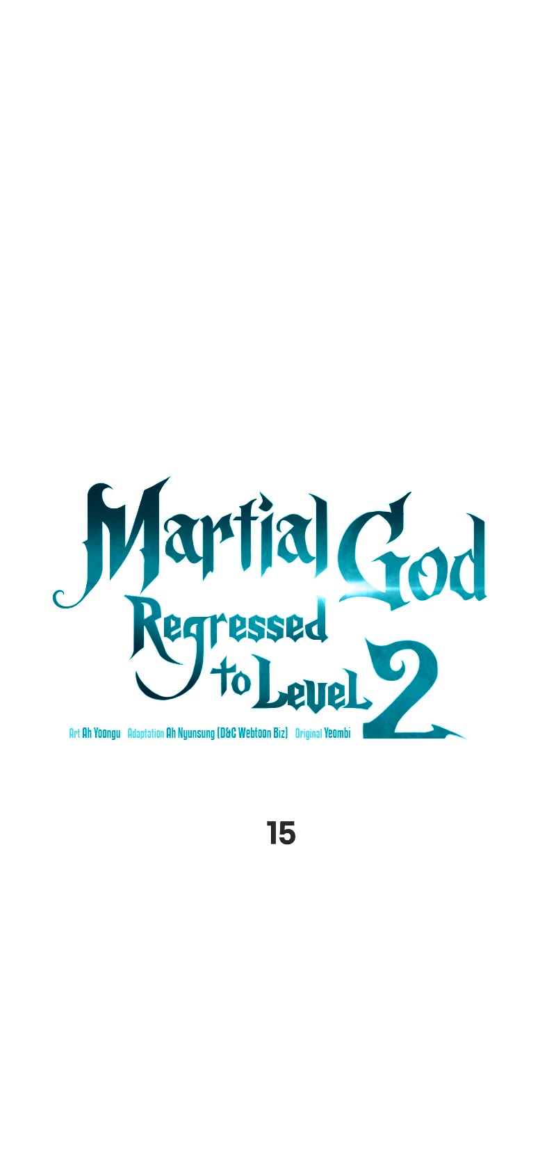 Read The Martial God who Regressed Back to Level 2 Manga Online